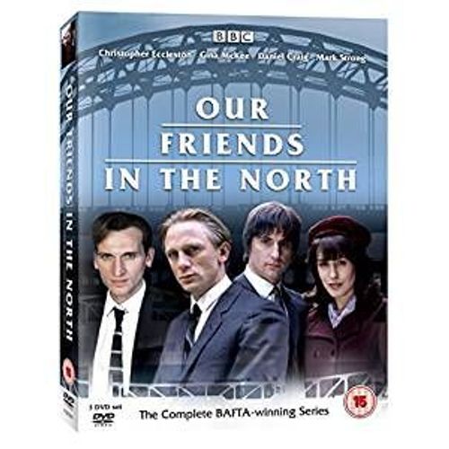 Our Friends In The North