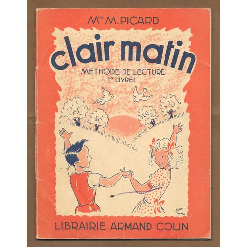 Scolaire Ancien : Clair Matin - Méthode De Lecture 1er Livret