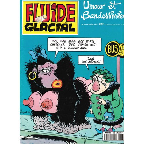 Fluide Glacial 196 .. Gotlib, Léandri, Hugot, Coyote, Pichon, Gimenez, Goossens, Moerell, Maëster .!