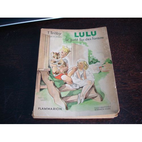 Lulu, Le Petit Roi Des Forains.