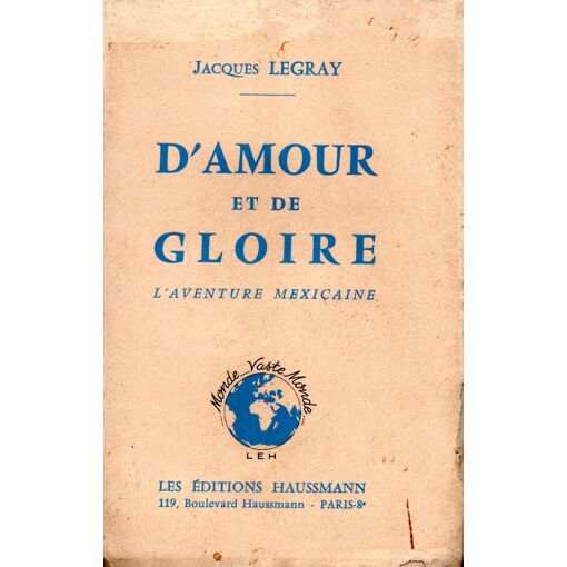 D'amour Et De Gloire : D'amour Et De Gloire
