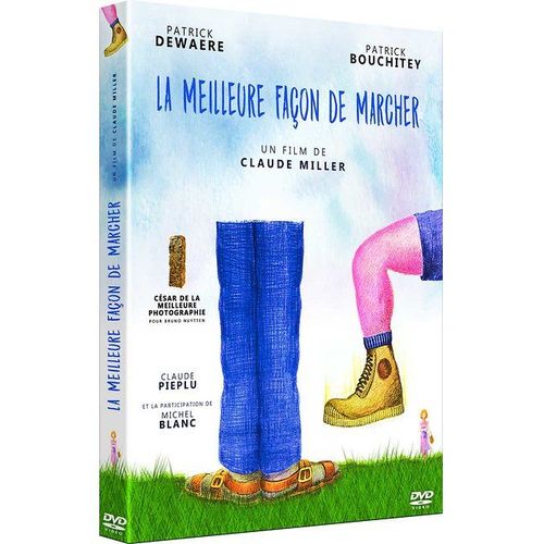 La Meilleure Façon De Marcher