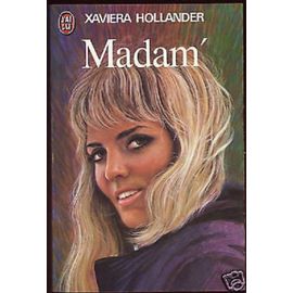Madam' De Xaviéra Hollander