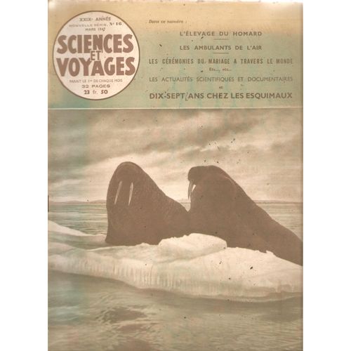 Sciences Et Voyages 16 Mars 1947 Elevage Du Homard Mariage A Travers Le Monde Esquimaux