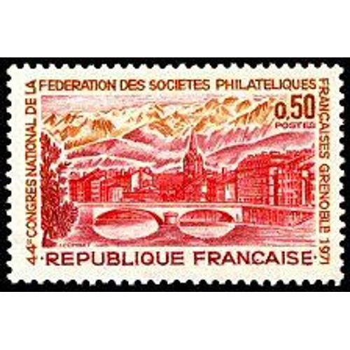 Grenoble 44ème Congrès De La Fédération Des Sociétés Philatéliques Françaises