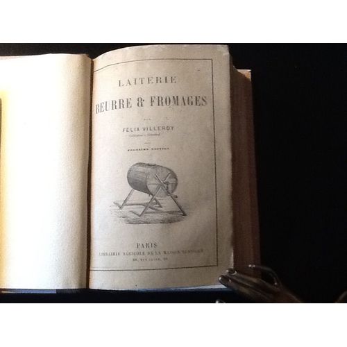 [Edition Originale - Relié] Laiterie, Beurre Et Fromages