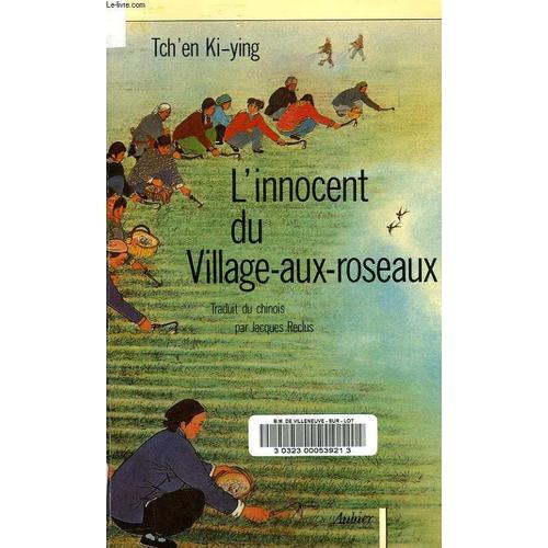 L'innocent Du Village Aux Roseaux