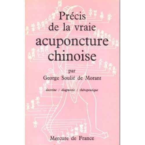 Precis De La Vraie Acuponcture Chinoise