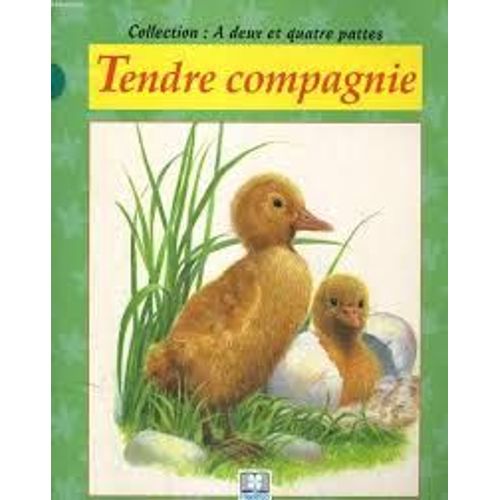 Tendre Compagnie