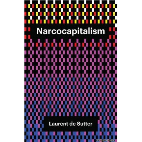 Narcocapitalism