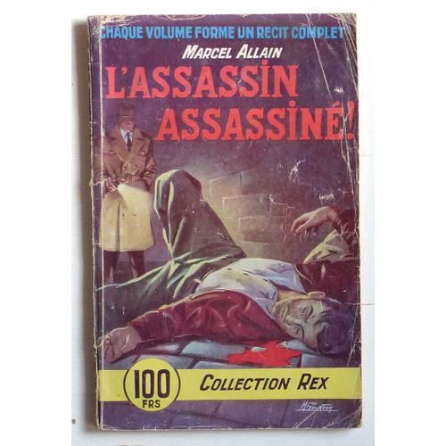 L'assassin Assassiné (Collection 'rex' N°6)