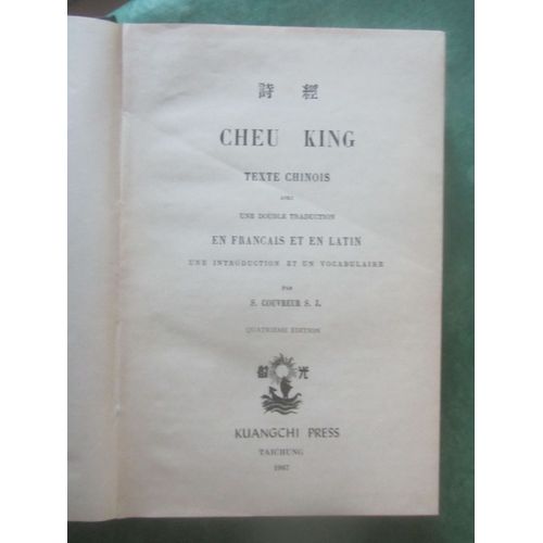 Cheu King Texte Chinois Avec Double Traduction Français Et Latin