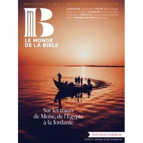 Monde De La Bible - Septembre 2024 N° 250