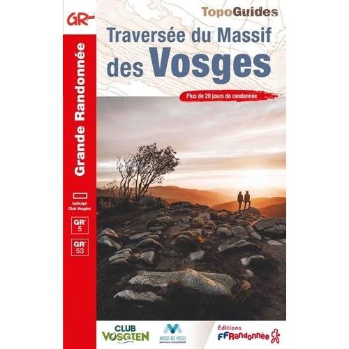 Traversée Du Massif Des Vosges - Plus De 20 Jours De Randonnée