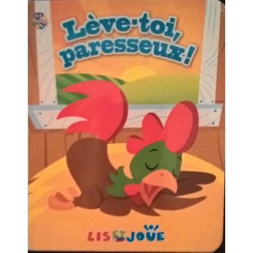 Lis Et Joue - Lève-Toi Paresseux!