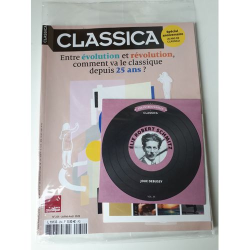 Classica 254. Spécial Anniversaire 25 Ans De Classica. Inclus 2 Cd.