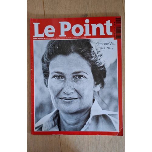 Le Point N°2339 - Numéro Spécial Simone Veil
