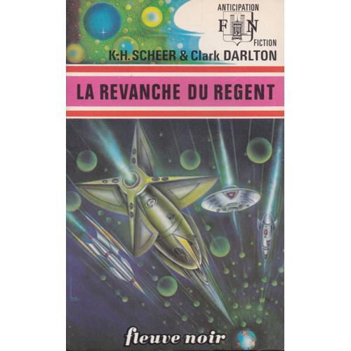 Perry Rhodan Volume 35 : La Revanche Du Régent