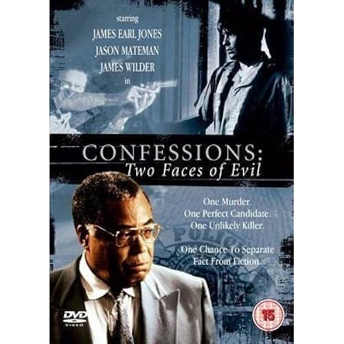 Confessions: Two Faces Of Evil By James Earl Jones