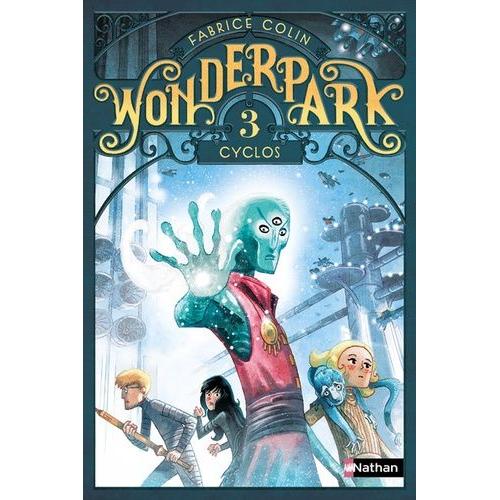 Wonderpark Tome 3 - Cyclos