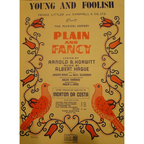 Young And Foolish Prince Littler And Chappell The Musical Comedy Plain And Fancy Lyrics By Arnold Horwitt Albert Hague 