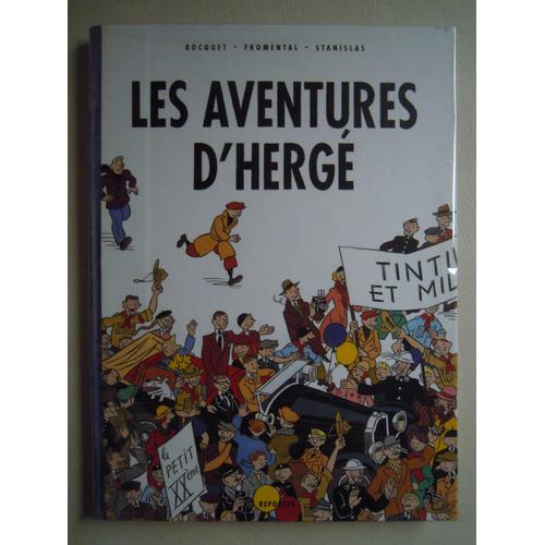 Les Aventures D'hergé - Dessins Stanislas, Texte Bocquet & Fromental - Tirage De Tête Limité, Signé Et Numéroté