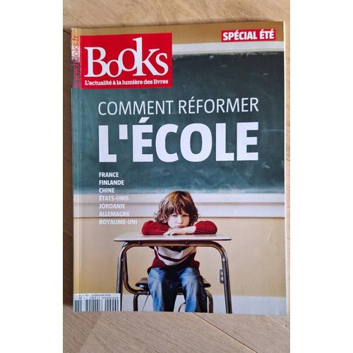 Books N° 90 - Comment Réformer L'école