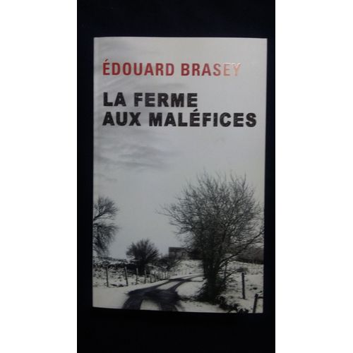 La Ferme Aux Malefices