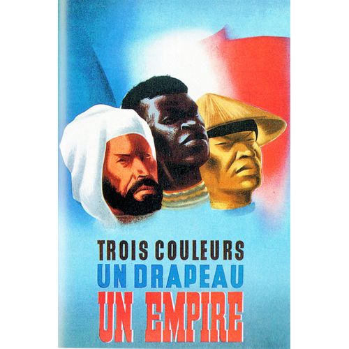 Ww2 - Photo Affiche Vichyste - 3 Couleurs, Un Drapeau, Un Empire
