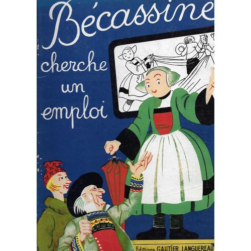 Becassine Cherche Un Emploi