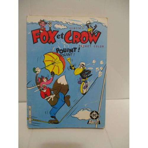 Fox Et Crow / Album N°1
