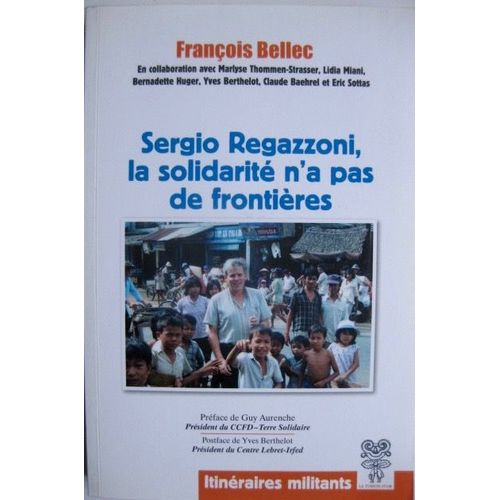 Sergio Regazzoni, La Solidarité N'a Pas De Frontières