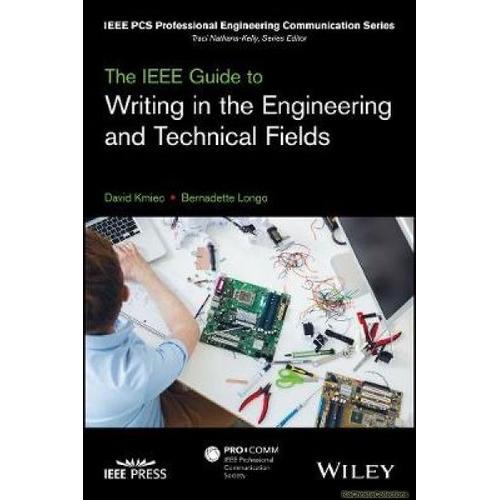 The Ieee Guide To Writing In The Engineering And Technical Fields