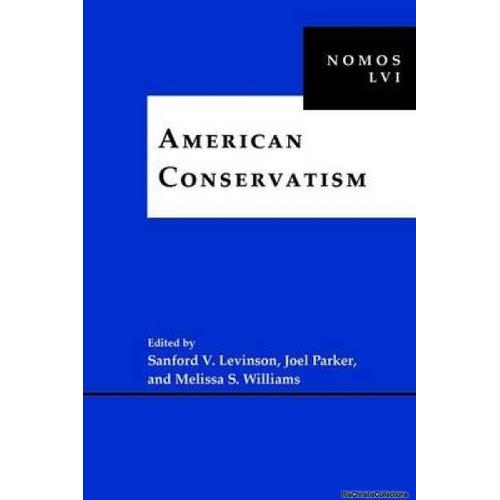 American Conservatism: Nomos Lvi