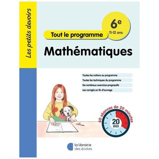 Mathématiques 6e Tout Le Programme - 60 Séances De 20