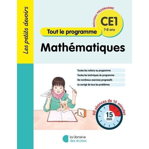 Mathématiques Ce1 Tout Le Programme - 60 Séances De 20 Minutes