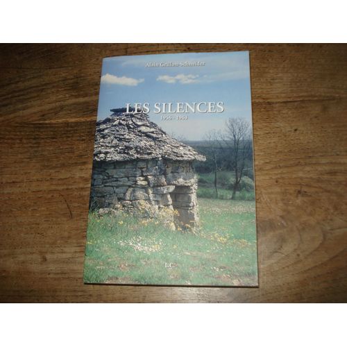 Les Silences 1956 - 1963