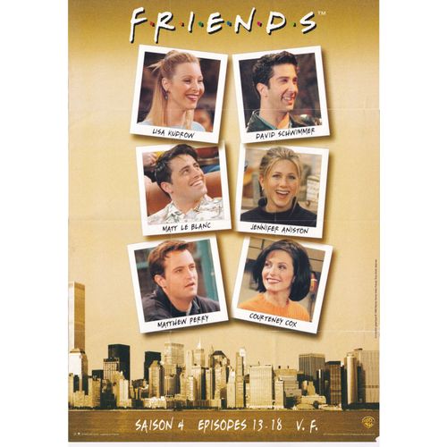 Affichette Friends Saison 4 Épisodes 13 À 18 : Matthew Perry, Lisa Kudrow, Jennifer Aniston, Matt Le Blanc, Davis Schwimmer, Courtney Cox 