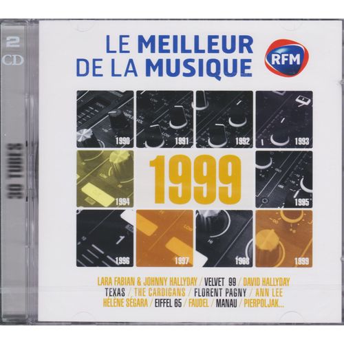 Rfm - Le Meilleur De La Musique - 1999 - Vivre Pour Le Meilleur - Mamma Mia - Ring My Bell - Move Your Body - Tomber La Chemise - Big Big World - Sang Pour Sang - Summer Son - 2 Cd - 30 Titres