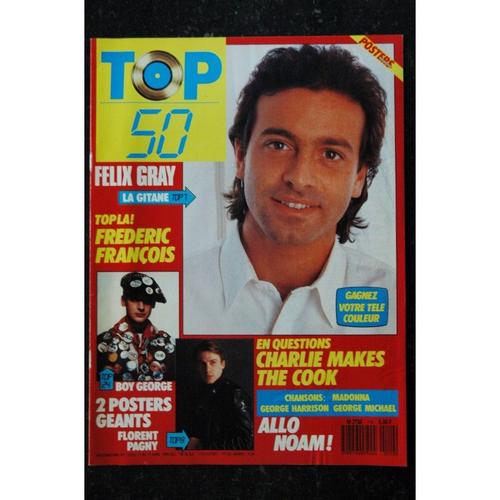 Top 50 110 N? 110 Felix Gray Boy George Florent Pagny Noam Charlie Makes The Cook