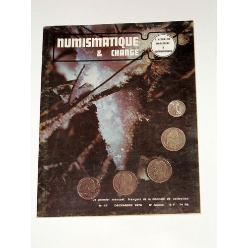 Numismatique Et Change 47 