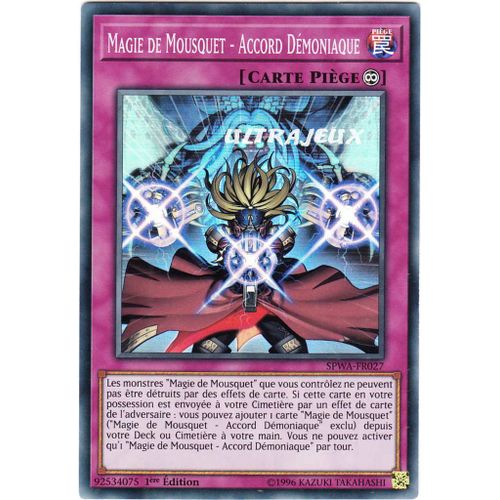 Yu-Gi-Oh! - Spwa-Fr027 - Magie De Mousquet - Accord Démoniaque - Super Rare