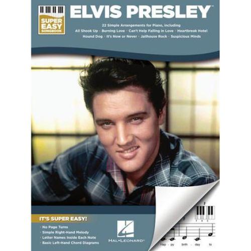 Hal Leonard Elvis Presley Super Easy Piano Recueil De Chansons Pour Piano
