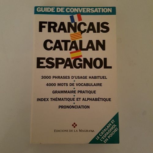 Guide De Conversation Francais Catalan Espagnol