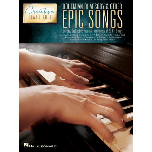 Bohemian Rhapsody & Other Epic Songs