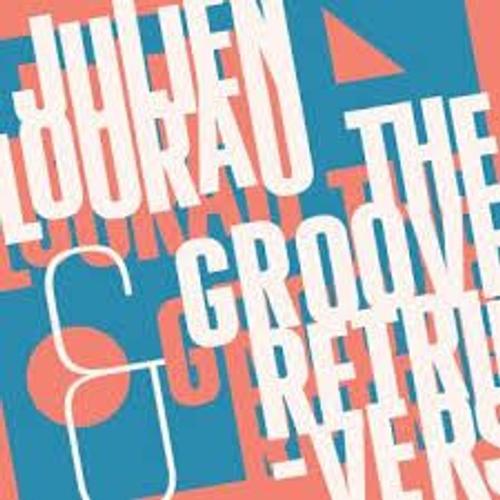 Julien Lourau & The Grooveretrievers