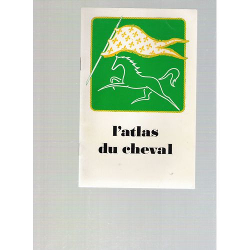 L Atlas Du Cheval