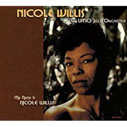My Name Is Nicole Willis