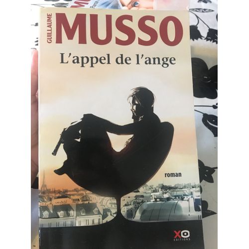 Roman Guillaume Musso L Appel De L Ange