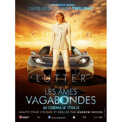 Les Âmes Vagabondes - Affiche Originale De Cinéma - Format 120x160 Cm - Un Film De Andrew Niccol Avec Saoirse Ronan, Diane Kruger, Max Irons, Jake Abel, William Hurt, Frances Fisher - 2013
